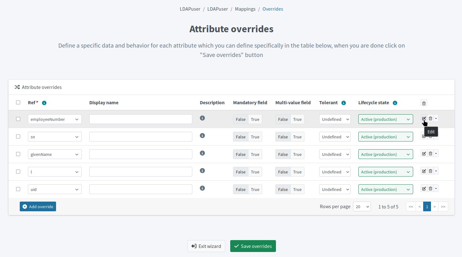Enter advanced attribute override options by clicking the Edit button on the row with the particular override in the override list